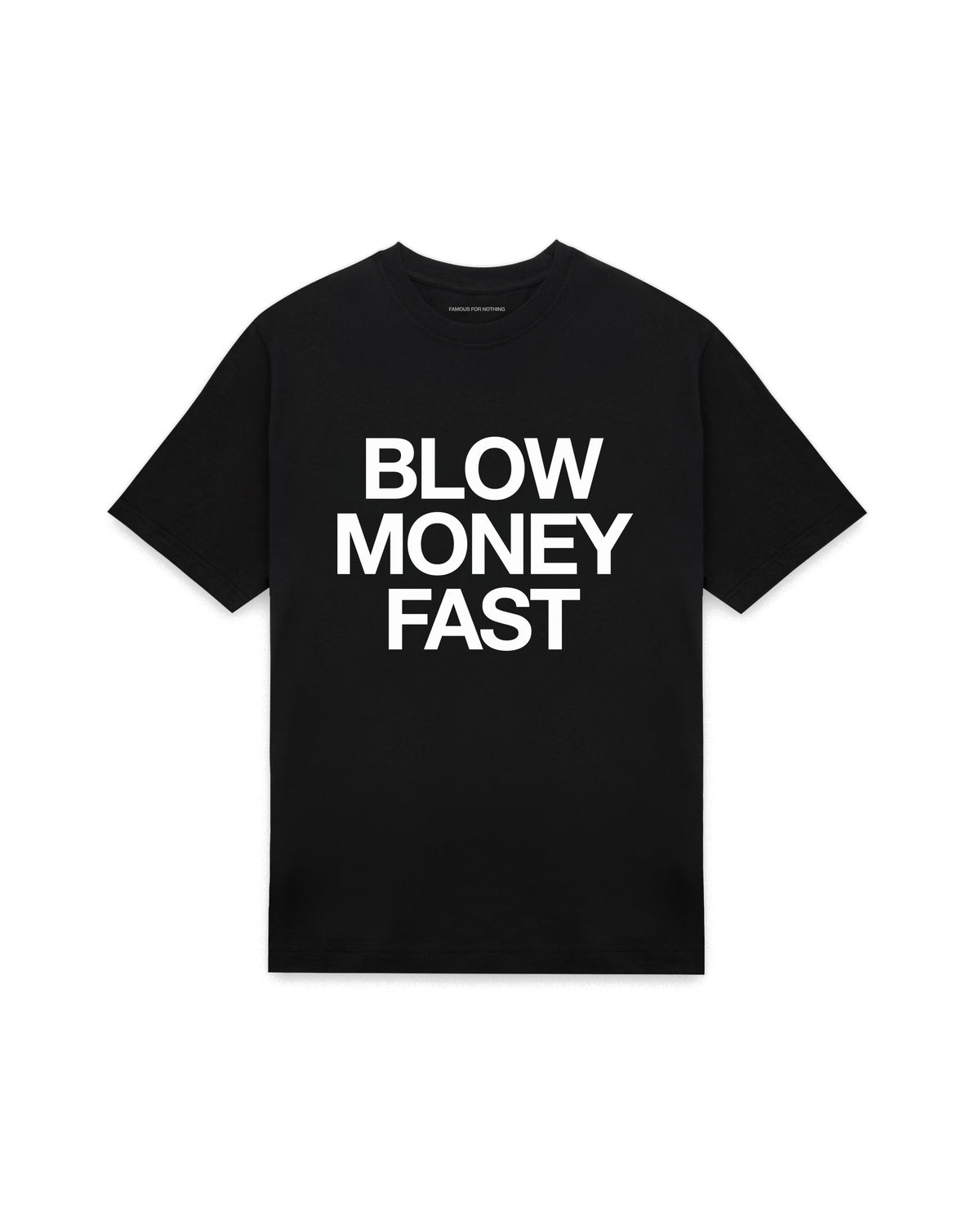 Black oversized t-shirt with BLOW MONEY FAST printed in Helvetica across the chest, AS Colour Heavy Tee 5080.