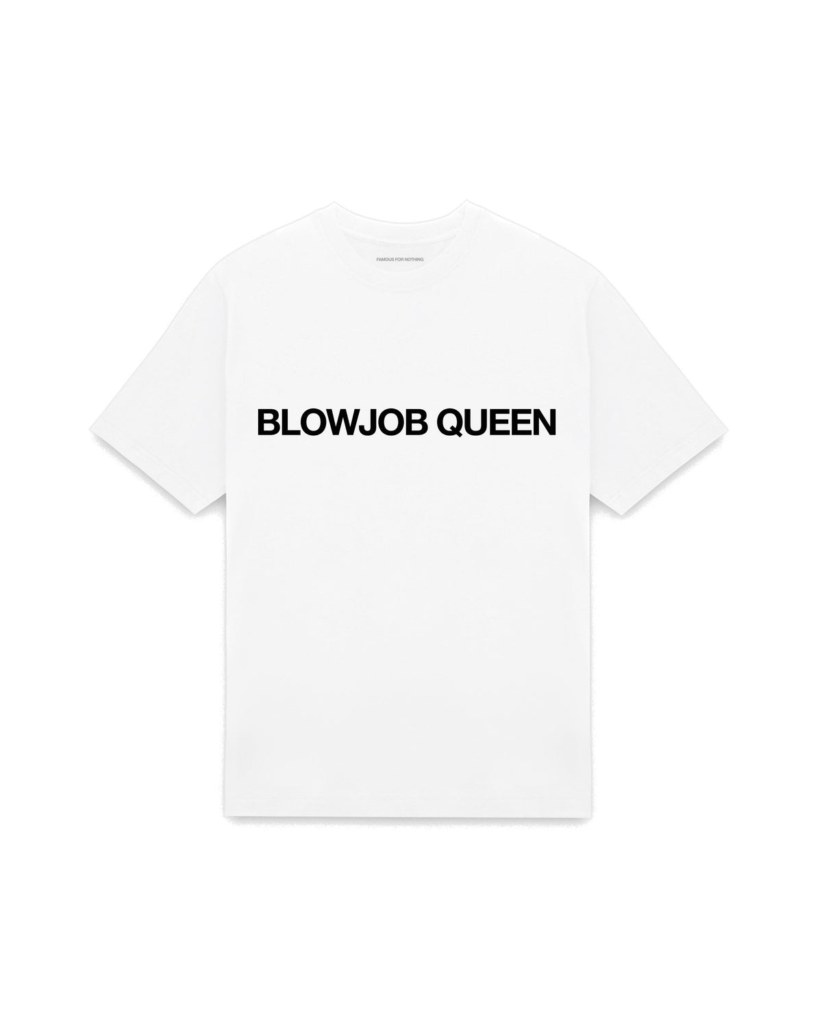 White oversized t-shirt with BLOWJOB QUEEN printed in Helvetica across the chest, AS Colour Heavy Tee 5080.