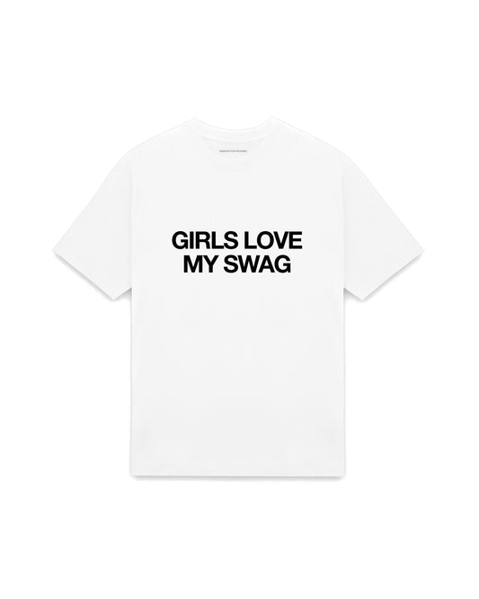 White oversized t-shirt with GIRLS LOVE MY SWAG printed in Helvetica across the chest, AS Colour Heavy Tee 5080.