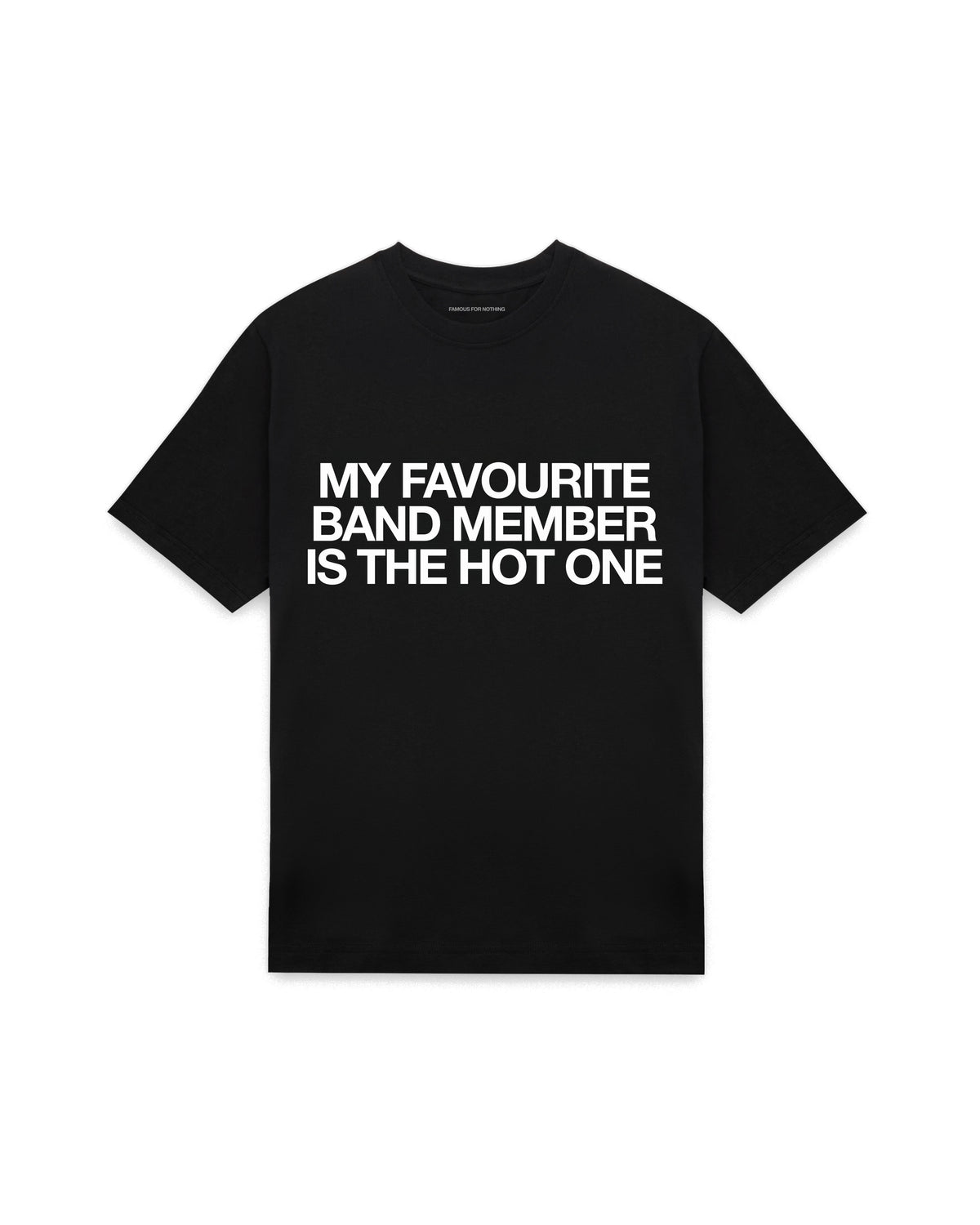 Black oversized t-shirt with MY FAVOURITE BAND MEMBER IS THE HOT ONE printed in Helvetica across the chest, AS Colour Heavy Tee 5080.